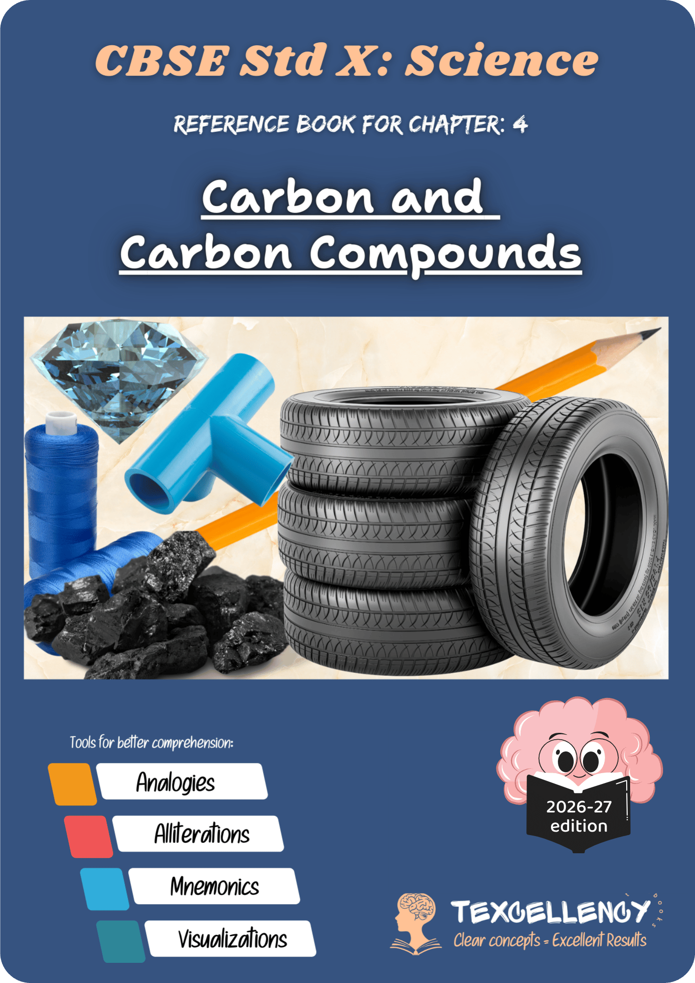 Carbon and its Compounds — Easy CBSE Class 10 Science Book CBSE Class 10 Science Book Texcellency Carbon and its Compounds Class 10 easy book