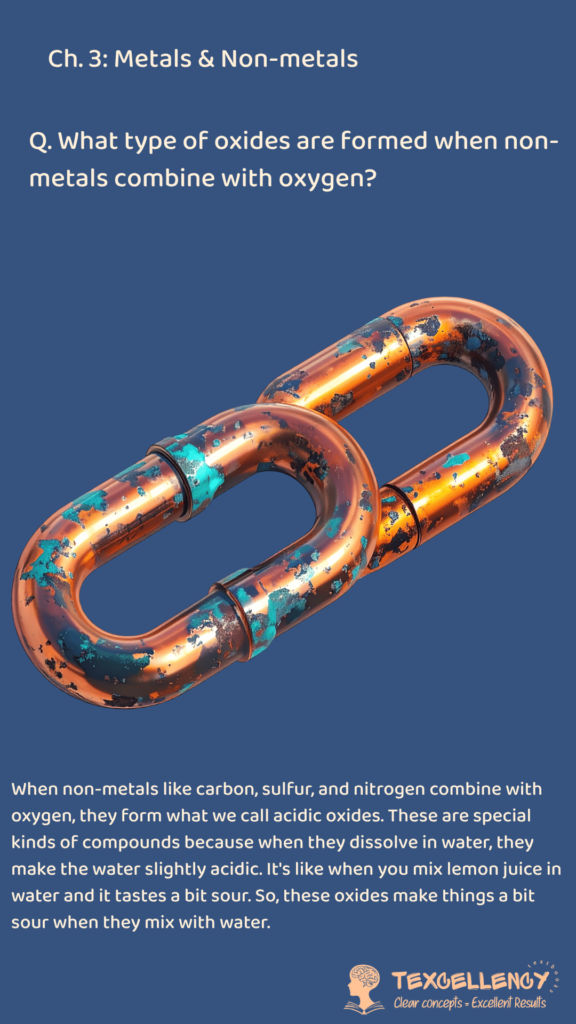 What type of oxides are formed when non-metals combine with oxygen